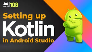 Android Kotlin - How to Setup Kotlin in Android Studio | Android Tutorial