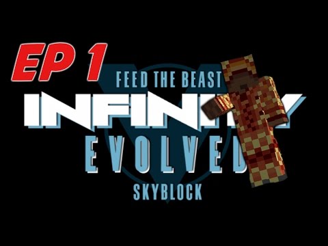 FTB Infinity Evolved Skyblock with Christoph97: Episode 1