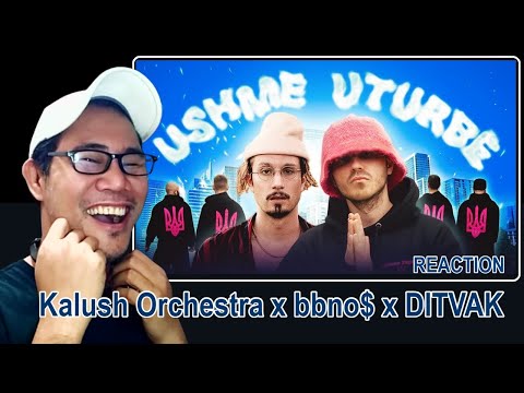Kalush Orchestra x bbno$ x DITVAK - Ushme Uturbe REACTION