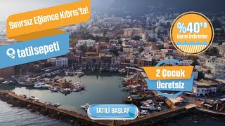 TatilSepeti - Kıbrıs’ın Eğlence Dolu Otelleri TatilSepeti Fırsatlarıyla!
