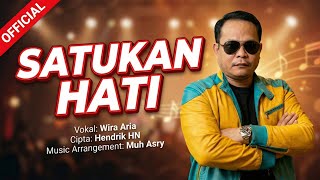 Download lagu Wira Aria - Satukan Hati mp3