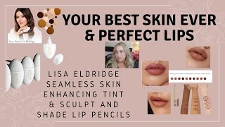 Lisa Eldridge Secrets - Your Best Skin, Perfect Lips | Seamless Skin Enhancing Tint | Sculpt & Shade