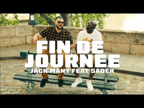 JACK MANY FEAT SADEK  -  FIN DE JOURNEE