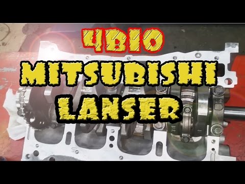 Сборка блока Mitsubishi Lancer 10. 4B10