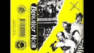 Bérurier Noir - Ils Veulent Nous Tuer (1988) -