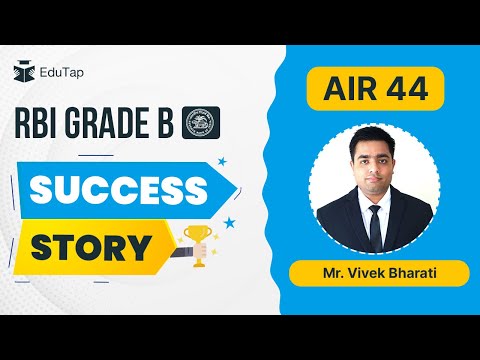 RBI Grade B Topper Interview | RBI Grade B Preparation Strategy | How To Crack RBI | EduTap Guidance