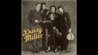 Dusty Miller-Dusty Miller (1989) Rare Bluegrass w/ Stafford, Steffey, Bales &amp; Fessler