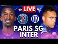 PSG Vs INTER LIVE CHAMPIONS LEAGUE FINAL Full Match LIVE Today