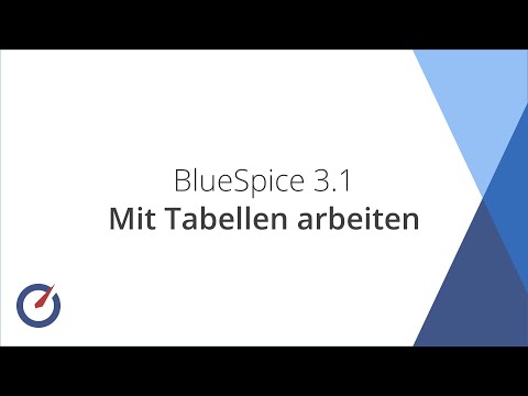 BlueSpice 3.1 - Mit Tabellen arbeiten