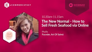 The New Normal - How to Sell Fresh Seafood via Online