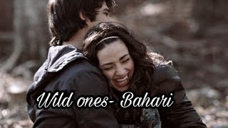 Wild ones- Bahari Teen wolf Version