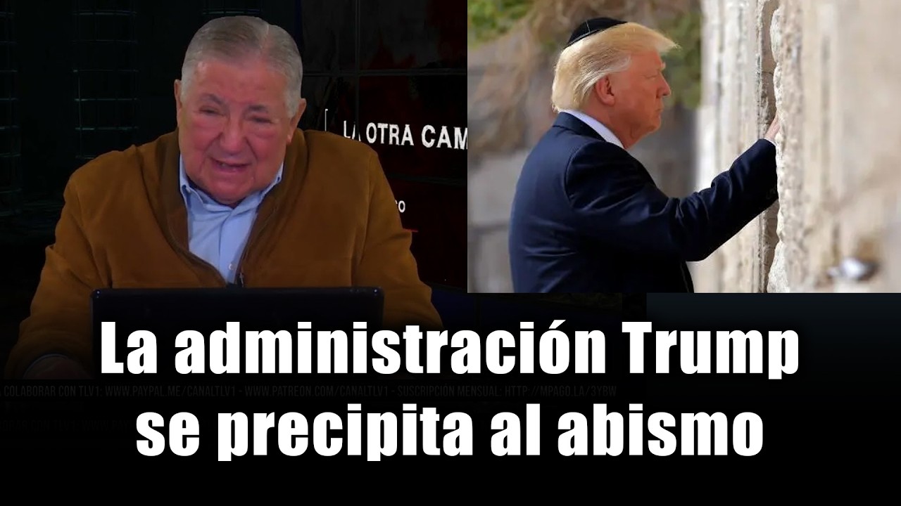 La otra campana N°14 - La administración Trump se precipita al abismo