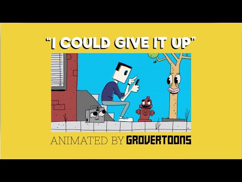 Video thumbnail for I Could Give It Up
