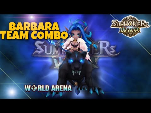 Barbara Team Combo in World Arena Ep. 3 - Summoners War