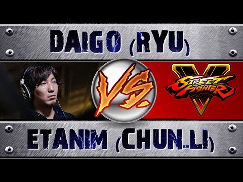 Street Fighter V | 5 DAIGO - THE BEAST - (RYU) VS ETANIM (CHUN-LI) (X2) PRO RANKED MATCH - HD