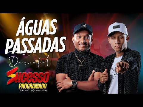 Sucesso Programado - Águas Passadas