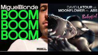 Miguel Blonde vs. David Latour & Moonflower - Boom Babygirl (Evandro Escol Mashup).wmv