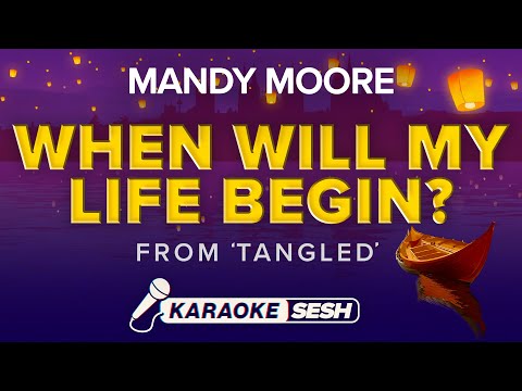 Mandy Moore - When Will My Life Begin? (Karaoke)
