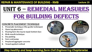 RMB 19/ REMEDIAL MEASURES FOR BUILDING DEFECTS/ CONCRETE PLACEMENT TECHNIQUE /unit 6/P 5