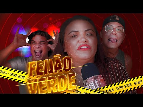 O BAFULÊ - FEIJÃO VERDE!