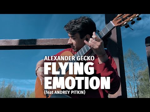 Alexander Gecko - Flying Emotion (feat Andrey Pitkin)