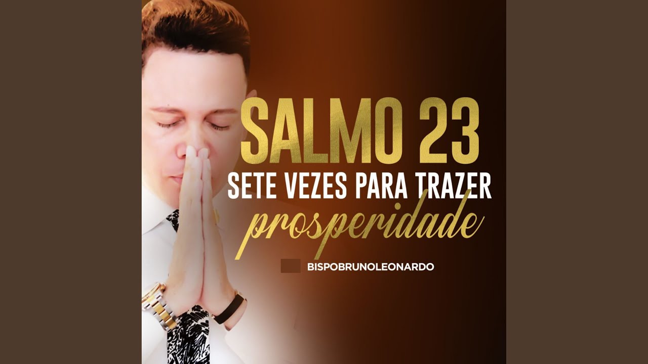 Salmo 23 Sete Vezes para Trazer Prosperidade