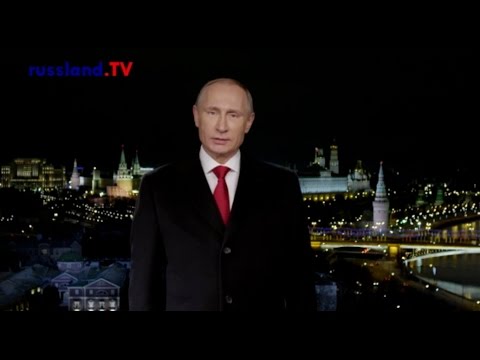 Putins Neujahrsansprache 2015 auf deutsch [Video]