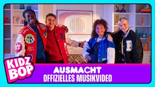 KIDZ BOP Kids - Ausmacht (Offizielles Musikvideo)