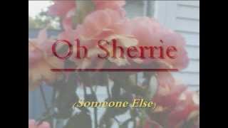 Oh Sherrie  by Steve Perry (Lyric overlay)