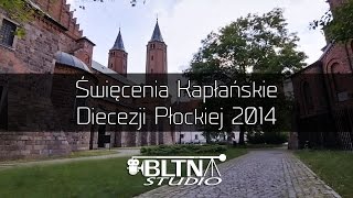 Święcenia Kapłańskie Diecezji Płockiej 2014