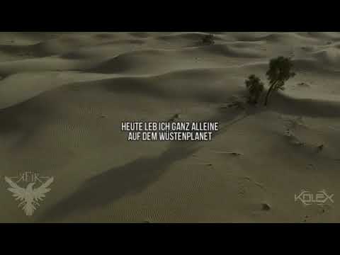 K-FIK - WÜSTENPLANET FEAT. KOLEX (prod. by kolex)