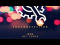 K69 Get Loose