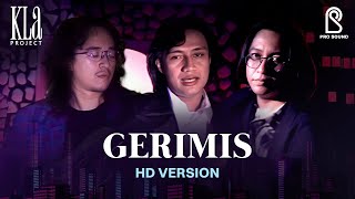 Download lagu Kla Project - Gerimis | HD Upscaled Video 2025 mp3