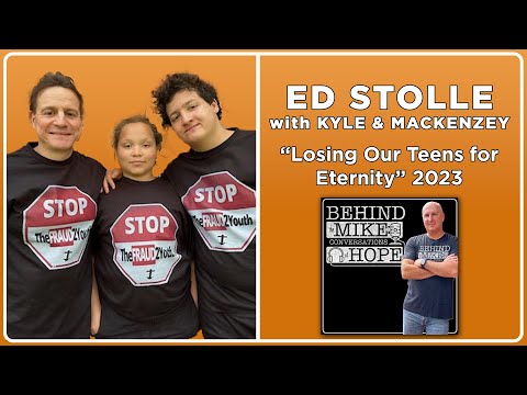 Losing our Teens for Eternity, 2023: Exploring Apologetics & Nurturing Faith in Youth | Ed Stolle