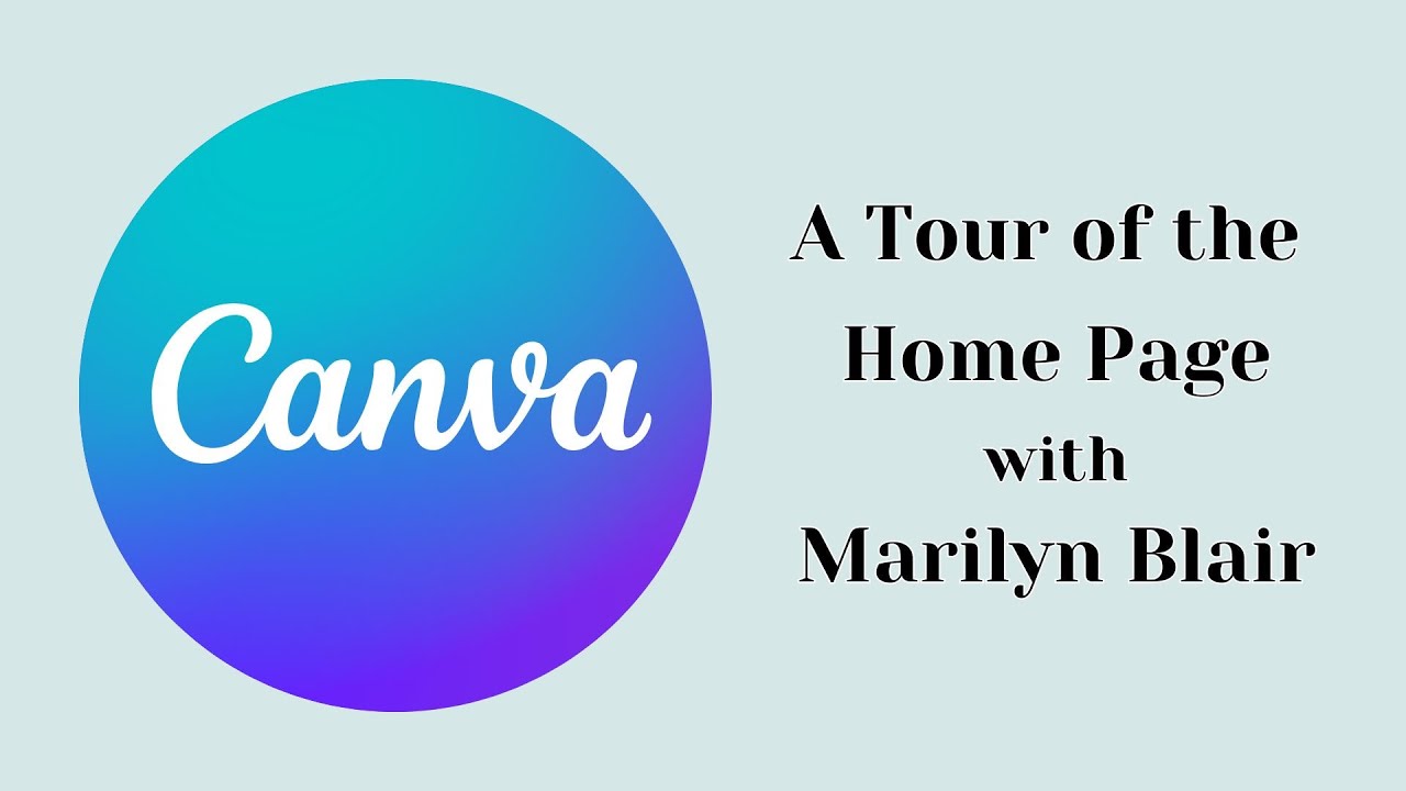 Canva Home Page Tour