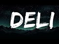[1 Hour Version] Ice Spice - Deli (Lyrics)  | Music Lyrics