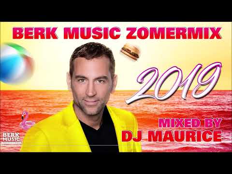 Berk Music - Zomermix (DJ Maurice)