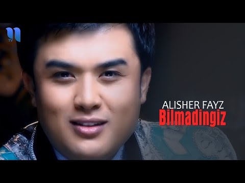 Alisher Fayz - Bilmadingiz (Official Music Video)