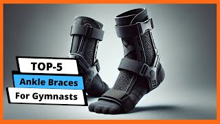 ✅ Best ankle braces for gymnasts: Ankle braces for gymnasts (Buying Guide)