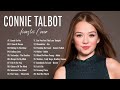 Connie Talbot Acoustic Cover Love Songs Connie Talbot Greatest Hits Full Album 2023