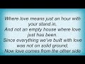 George Strait - Love Comes From The Other Side Of Town Lyrics