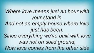 George Strait - Love Comes From The Other Side Of Town Lyrics