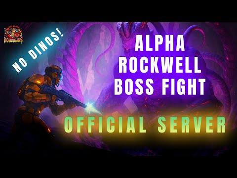 ALPHA ROCKWELL BOSS FIGHT - ON FOOT - OFFICIAL SERVER!