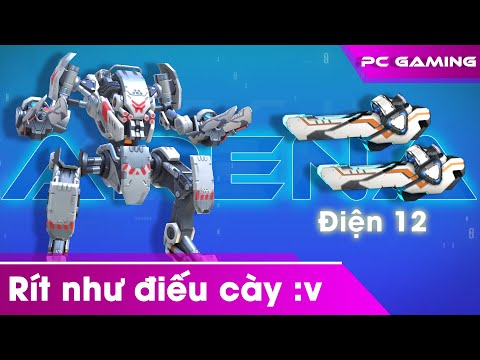Mech Arena VN# 622| Sentinel Vòng Cung 12| Sentinel Arc Torrent 12