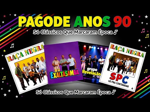 PAGODE ANOS 90 🎶 | Só Clássicos Que Marcaram Época