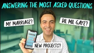 Answering the most asked questions (Dil Mil Gaye,New Projects,Marriage and more) video