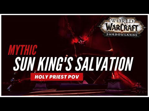 Mythic Sun King's Salvation | Holy Priest PoV