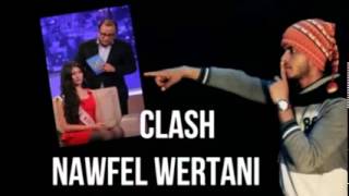 Clash Nawfel Wertani كلاش لنوفل الورتاني !!! Yassine harrabi