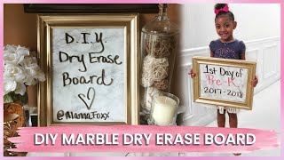 DIY DECOR | MARBLE DRY ERASE BOARD