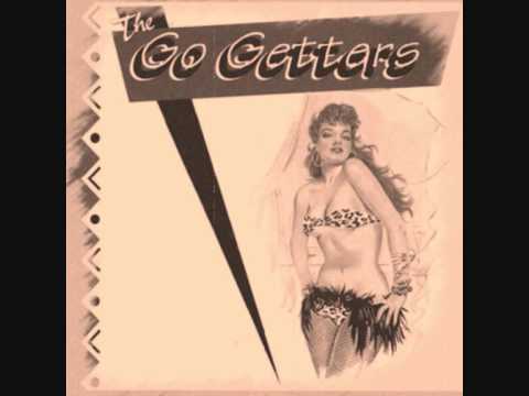 The Go Getters - No Hearts To Spare